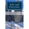 Life and Doctrine
