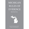 Michigan Rules of Evidence; 2023 Edition