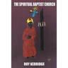 The Spiritual Baptist Church