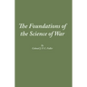 The Foundations of the Science of War