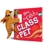 Snap & Snuggle: How to Catch a Class Pet