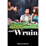 Rack and Wruin