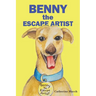 Benny the Escape Artist