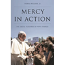 Mercy in Action: The Social Teachings of Pope Francis