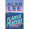 Flawed Players