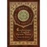 Confessions of an English Opium-Eater (Royal Collector's Edition) (Case Laminate Hardcover with Jacket)