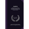 Analecta: or, Materials for a History of Remarkable Providences; Mostly Relating to Scotch Ministers and Christians Volume 4