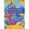 Spiritual Physics
