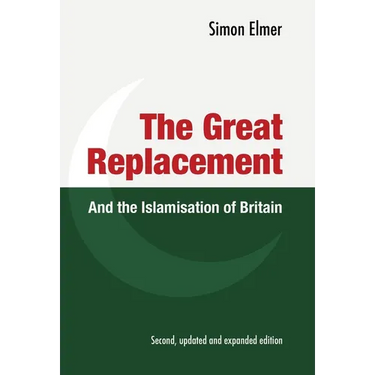 The Great Replacement and the Islamisation of Britain