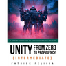 Unity from Zero to Proficiency (Intermediate): A step-by-step guide to coding your first FPS in C# with Unity. [Third Edition]