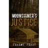 Moonshiner's Justice