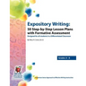Expository Writing: 50 Step-By-Step Lesson Plans with Formative Assessment