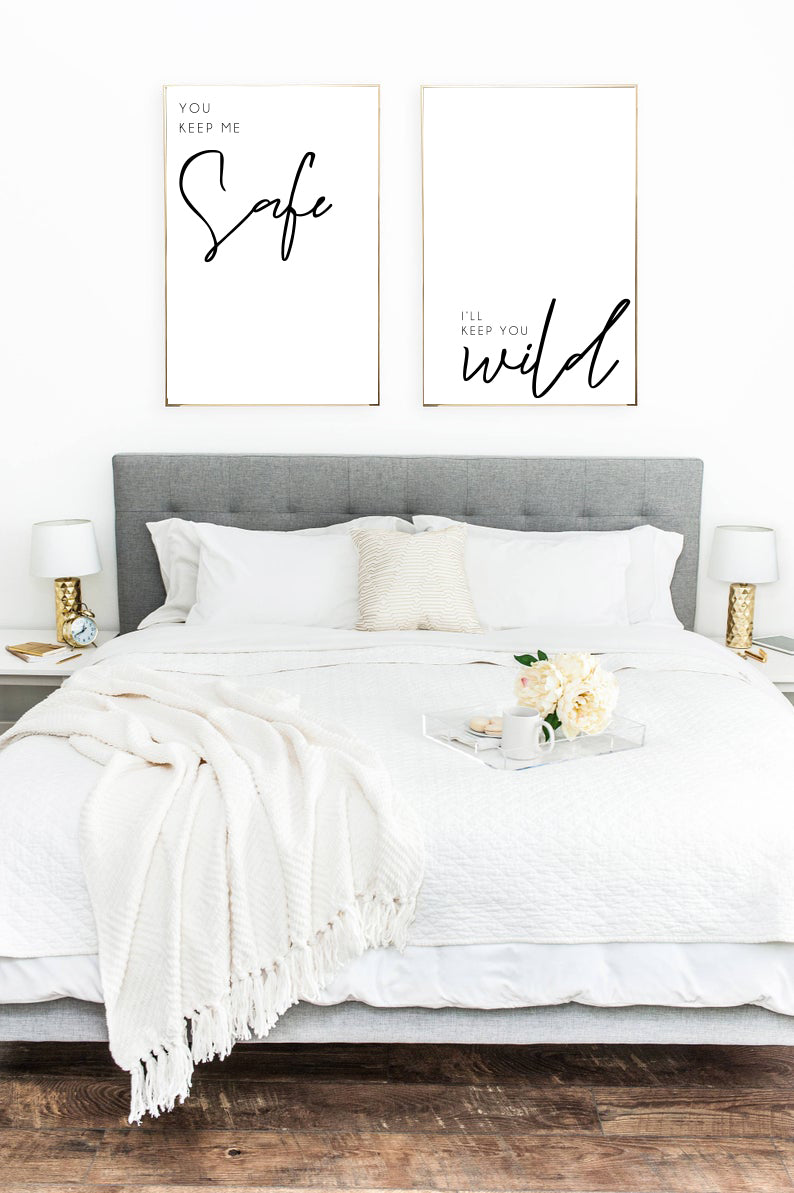 You Keep Me Safe & I'll Keep You Wild Bedroom Wall Decor 2 Print Set by WinsterCreations™ Official Store