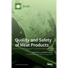Quality and Safety of Meat Products
