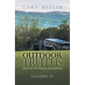 Outdoor Truths: Hunting and Fishing for Answers