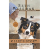 Ollie's Story: An Amish Healing Redux: A Short Story