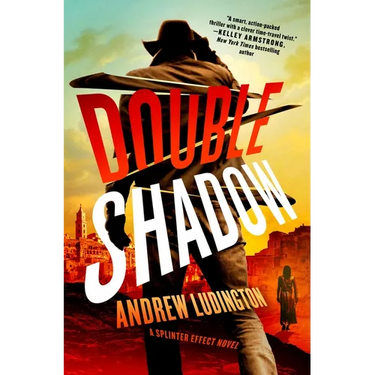 Double Shadow: A Splinter Effect Novel
