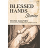 Blessed Hands: Stories