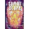 Somniscope: A Dreampunk Convergence