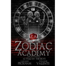 Zodiac Academy: The Awakening As Told By The Boys
