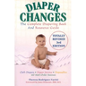 Diaper Changes: The Complete Diapering Book and Resource Guide