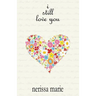 Poetry Book - I Still Love You (Inspirational Love Poems on Life, Poetry Books, Spiritual Poems, Poetry Books, Love Poems, Poetry Books, Inspirational