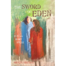 The Sword of Eden: Eve and Mary Speak