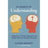 In Search of Understanding: Reflections on Christian Engagement with Muslims After Four Decades of Encounter