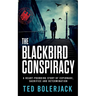 The Blackbird Conspiracy