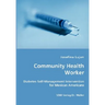 Community Health Worker - Diabetes Self-Management Intervention for Mexican Americans