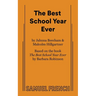 The Best School Year Ever