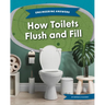 How Toilets Flush and Fill