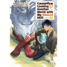 Campfire Cooking in Another World with My Absurd Skill: Omnibus 1 (Light Novel)