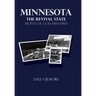 Minnesota: the Revival State: Moves of God 1860-1960