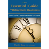 The Essential Guide to Retirement Readiness: Finances, Health & Wellness, Relationships, Life Purpose