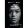 The Silent Force