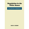 Regulation in the White House: The Johnson Presidency