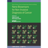 Nano Biosensors for Non-Invasive Diagnosis of Cancer