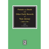 Patents and Deeds and Other Early Records of New Jersey 1664-1703.