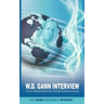 W.D. Gann Interview by Richard D. Wyckoff: The Law of Vibration Governs Stocks, Forex and Commodities Movements