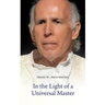 In the Light of a Universal Master: Encounters with Master M