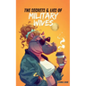The Secrets & Lies Of Military Wives Special Edition