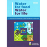 Water for Food Water for Life: A Comprehensive Assessment of Water Management in Agriculture