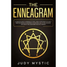The enneagram: A complete guide to personality types, learn to recognize the highly sensitive persons or narcissists for building hea