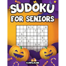 Sudoku for Seniors: 200 Large Print Sudoku Puzzles for Seniors with Solutions - Halloween Edition