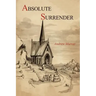 Absolute Surrender