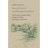 Sacred Groves and Ravaged Gardens: The Fiction of Eudora Welty, Carson McCullers, and Flannery O'Connor