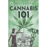 Cannabis 101