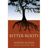 Bitter Roots