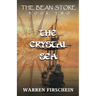 The Bean Store, Book Two: The Crystal Sea